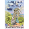 High Style and Homicide
