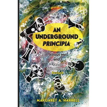 Space Encounters II-rev.--An Underground Principia