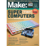 Make: Volume 95: Guide to Boards 2026