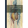 Digestion and Metabolism;