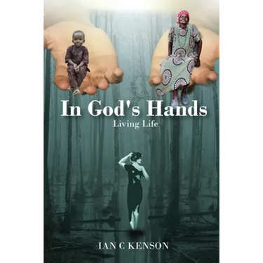 In God's Hands: Living Life