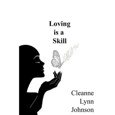 Loving is a Skill