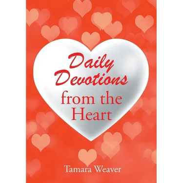 Daily Devotions from the Heart