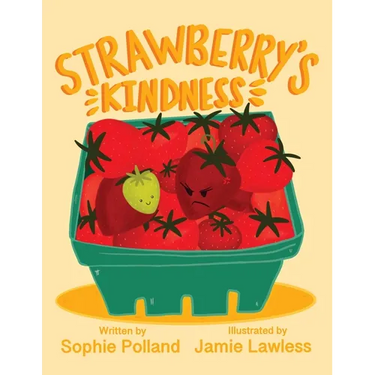 Strawberry's Kindness