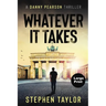 Whatever It Takes: Large Print