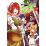 The Wrong Way to Use Healing Magic Volume 6: The Manga Companion