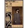 Occulture in the Fin de Siecle (Ashe Journal 4.1)