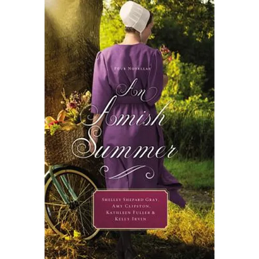 An Amish Summer: Four Novellas