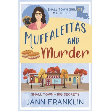 Muffalettas and Murder