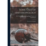 Some Uses of Anthropology: Theoretical and Applied