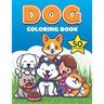 Dog Coloring Book: Cute dogs and puppy Coloring Book for boys and girls, Labrador Retriever, German Shepherd, Golden Retriever, French Bulldog, huskie