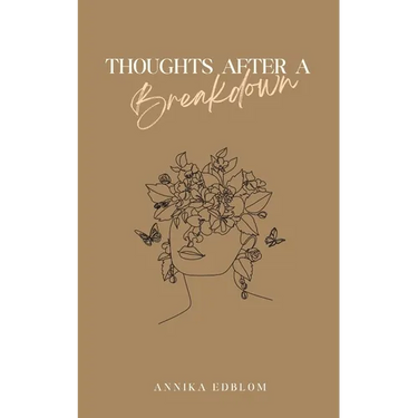 Thoughts After a Breakdown