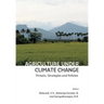 Agriculture under Climate Change: Threats, Strategies and Policies