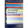 The Economic Valuation of Green Electricity