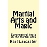 Martial Arts and Magic