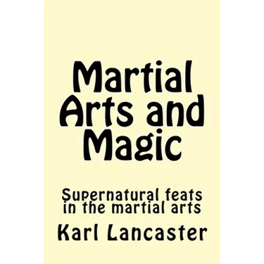 Martial Arts and Magic