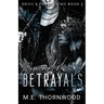 Brandishing Betrayals