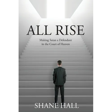 All Rise: Making Satan a Defendant in the Court of Heaven