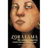 Zoratama: The Muisca Princess (Colombian Indigenous History and Legend)