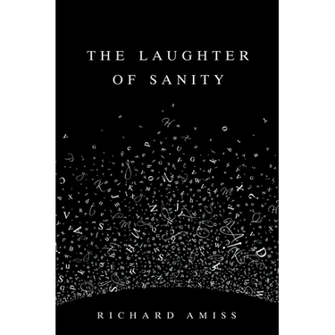 The Laughter of Sanity