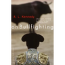 On Bullfighting