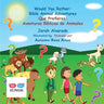 Would You Rather Bible Animal Adventures: Qué Prefieres: Aventuras Bíblicas de Animales