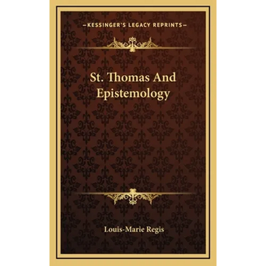 St. Thomas And Epistemology