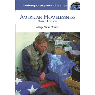 American Homelessness: A Reference Handbook
