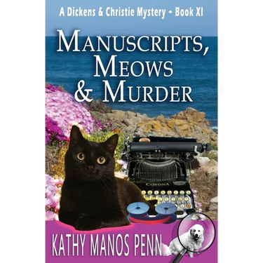 Manuscripts, Meows & Murder: A Cozy British Animal Mystery