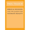 Biblical Religion and the Search for Ultimate Reality