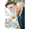 Boss, Bxtch, Baby Vol. 1