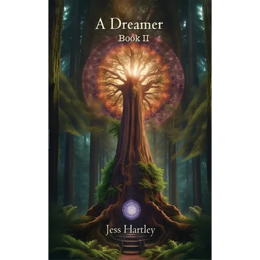 A Dreamer: Book II