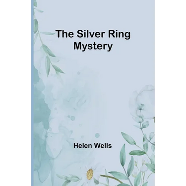 The Silver Ring Mystery