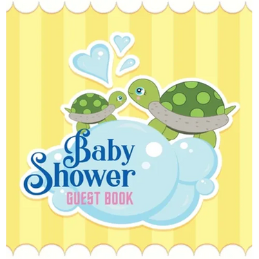 Our Little Turtle's Baby Shower Guest Book: A Cute Sea Turtle Themed Square Hardcover Baby Shower Guest Book for Boys with Sign-In Pages, Wishes for B