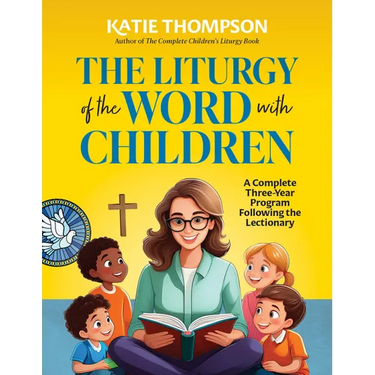 Liturgy of the Word with Children