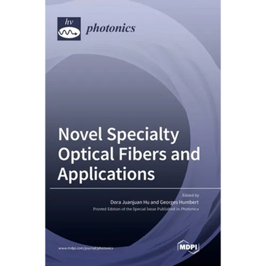 Novel Specialty Optical Fibers and Applications