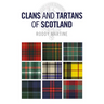 Clans and Tartans of Scotland
