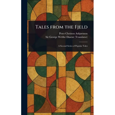 Tales From the Fjeld