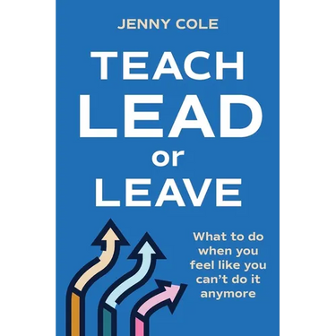 Teach, Lead or Leave: What to do when you can't do it anymore