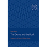 The Dome and the Rock: Structure in the Poetry of Wallace Stevens