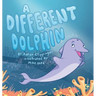 A Different Dolphin