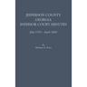 Jefferson County, Georgia, Inferior Court Minutes, July 1797-April 1800
