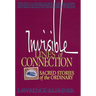 Invisible Lines of Connection: Sacred Stories of the Ordinary
