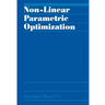Non-Linear Parametric Optimization