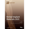 Dental Implant Materials 2019