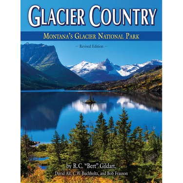 Glacier Country Revised Edition