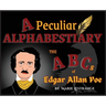 A Peculiar Alphabestiary: The ABCs of Edgar Allan Poe