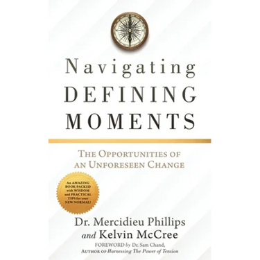 Navigating Defining Moments: The opportunities of an Unforeseen Change