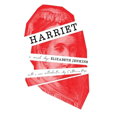 Harriet (Valancourt 20th Century Classics)