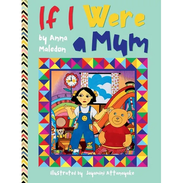 If I Were a Mum: Mother's Day Picture Book